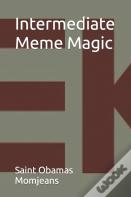 Intermediate Meme Magic