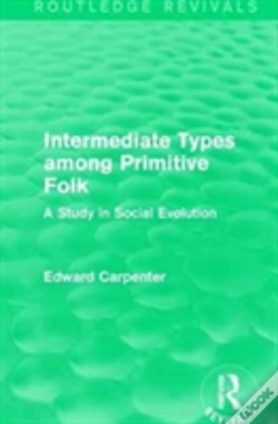 Capa do artigo Intermediate Types Among Primitive Folk
