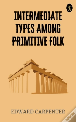 Capa do artigo Intermediate Types Among Primitive Folk