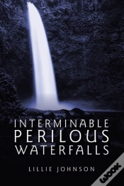 Capa do artigo Interminable Perilous Waterfalls
