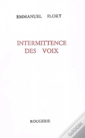 Intermitence Des Voix