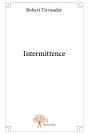 Intermittence - Preview