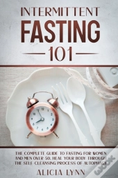 Intermittent Fasting 101
