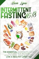 Intermittent Fasting 16/8