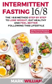 Capa do artigo Intermittent Fasting 16-8: The 16:8 Meth