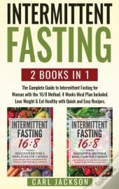 Intermittent Fasting: 2 Books In 1: The