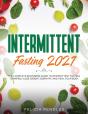 Intermittent Fasting 2021 - Preview