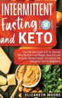 Intermittent Fasting And Keto - Preview