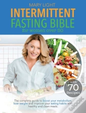 Intermittent Fasting Bible For Women Over 50