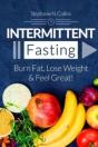 Intermittent Fasting: Burn Fat, Lose Wei - Preview