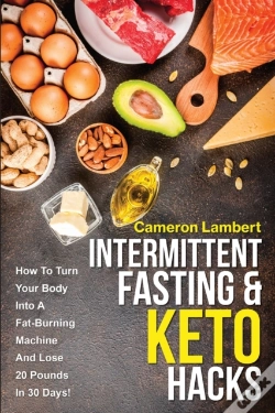 Capa do artigo Intermittent Fasting & Keto Hacks