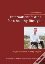 Capa do artigo Intermittent Fasting For A Healthy Lifestyle