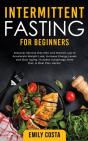 Intermittent Fasting For Beginners - Preview