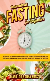 Intermittent Fasting For Beginners