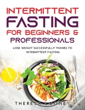 Intermittent Fasting For Beginners &Amp; Professionals