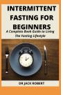 Intermittent Fasting For Beginners - Preview