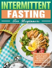 Intermittent Fasting For Beginners