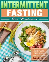 Intermittent Fasting For Beginners