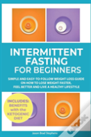 Intermittent Fasting For Beginners