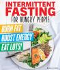 Intermittent Fasting For Hungry People - Preview