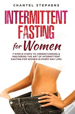 Capa do artigo Intermittent Fasting For Women: 7 Simple
