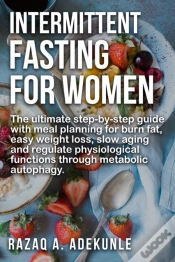 Capa do artigo Intermittent Fasting For Women