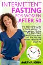 Intermittent Fasting For Women After 50 - Preview