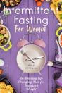 Intermittent Fasting For Women - Preview
