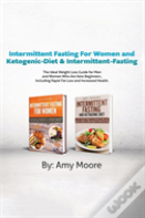 Intermittent Fasting For Women And  Ketogenic-Diet &  Intermittent-Fasting