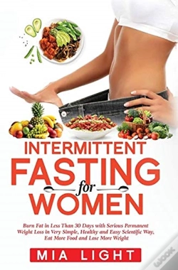 Capa do artigo Intermittent Fasting For Women: Burn Fat