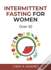 Intermittent Fasting For Women