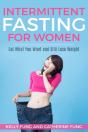 Intermittent Fasting For Women: Eat What - Preview