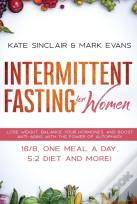 Intermittent Fasting For Women