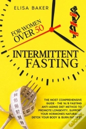 Intermittent Fasting For Women Over 50