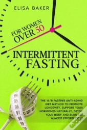 Intermittent Fasting For Women Over 50