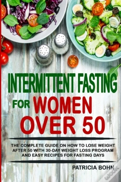 Capa do artigo Intermittent Fasting For Women Over 50