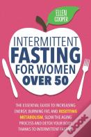Intermittent Fasting For Women Over 50