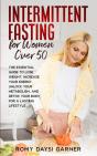 Intermittent Fasting For Women Over 50 - Preview