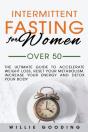 Intermittent Fasting For Women Over 50 - Preview