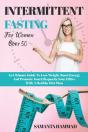 Intermittent Fasting For Women Over 50 - Preview