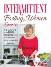 Intermittent Fasting For Women Over 50