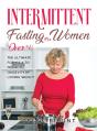 Intermittent Fasting For Women Over 50 - Preview