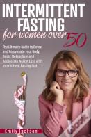 Intermittent Fasting For Women Over 50
