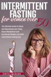 Capa do artigo Intermittent Fasting For Women Over 50