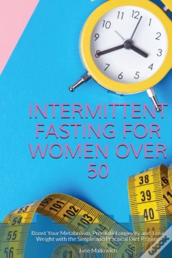 Capa do artigo Intermittent Fasting For Women Over 50: