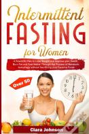 Intermittent Fasting For Women Over 50