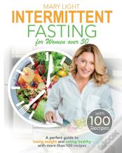 Intermittent Fasting For Women Over 50