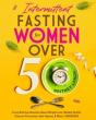 Intermittent Fasting For Women Over 50 - Preview
