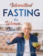 Intermittent Fasting For Women Over 50: - Preview