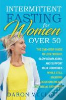 Intermittent Fasting For Women Over 50